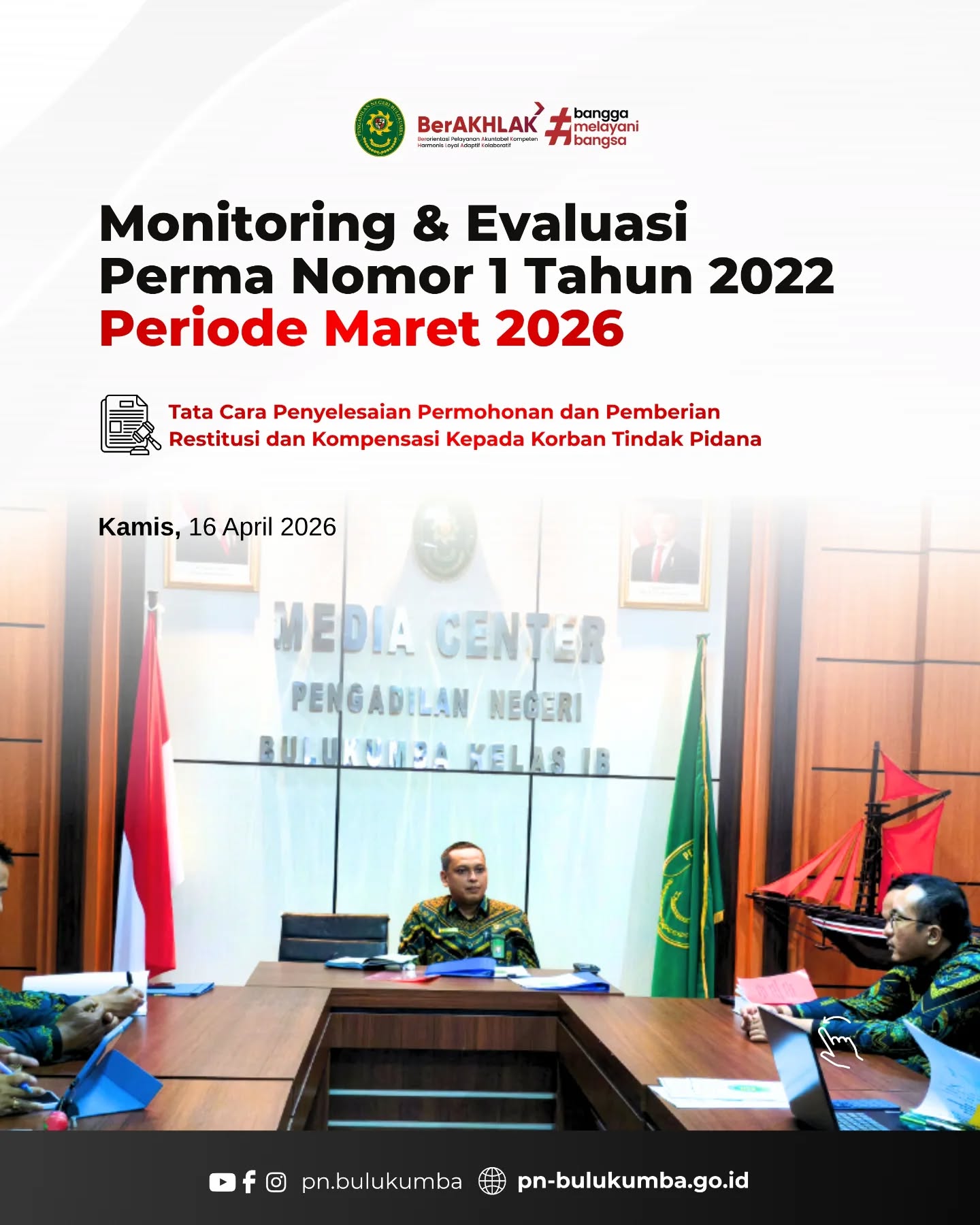 🔎 Monitoring dan Evaluasi PERMA Nomor 1 Tahun 2022

📍 Bulukumba, 16 April 2026

Pengadilan Negeri Bulukumba melaksanakan kegiatan Monitoring dan Evaluasi (Monev) terhadap implementasi Peraturan Mahkamah Agung Nomor 1 Tahun 2022 untuk periode Maret 2026. ⚖️

Kegiatan ini dipimpin oleh Wakil Ketua Pengadilan Negeri Bulukumba, Bapak Henu Sistha Aditya, S.H., M.H., serta diikuti oleh para Hakim, Panitera, Panitera Muda, dan Jurusita Pengadilan Negeri Bulukumba. Bertempat di ruang Media Center Pengadilan Negeri Bulukumba, kegiatan ini bertujuan untuk memastikan pelaksanaan pemberian restitusi dan kompensasi kepada korban tindak pidana berjalan sesuai dengan ketentuan yang berlaku. 📊

Melalui kegiatan ini, diharapkan hak-hak korban tindak pidana dapat terpenuhi secara optimal, serta meningkatkan kualitas pelayanan peradilan yang berorientasi pada keadilan dan perlindungan terhadap korban. 🤝✨

Terus berkomitmen memberikan pelayanan hukum yang berkeadilan dan berpihak pada pencari keadilan. 🙏

====================
Instagram & TikTok : @pn.bulukumba
Facebook & YouTube : Pengadilan Negeri Bulukumba
Website : [https://pn-bulukumba.go.id](https://pn-bulukumba.go.id)

#PNBulukumba
#MahkamahAgungRI
#PERMA2022
#Restitusi
#Kompensasi
MonitoringEvaluasi
Monev
PelayananPrima
ZonaIntegritas