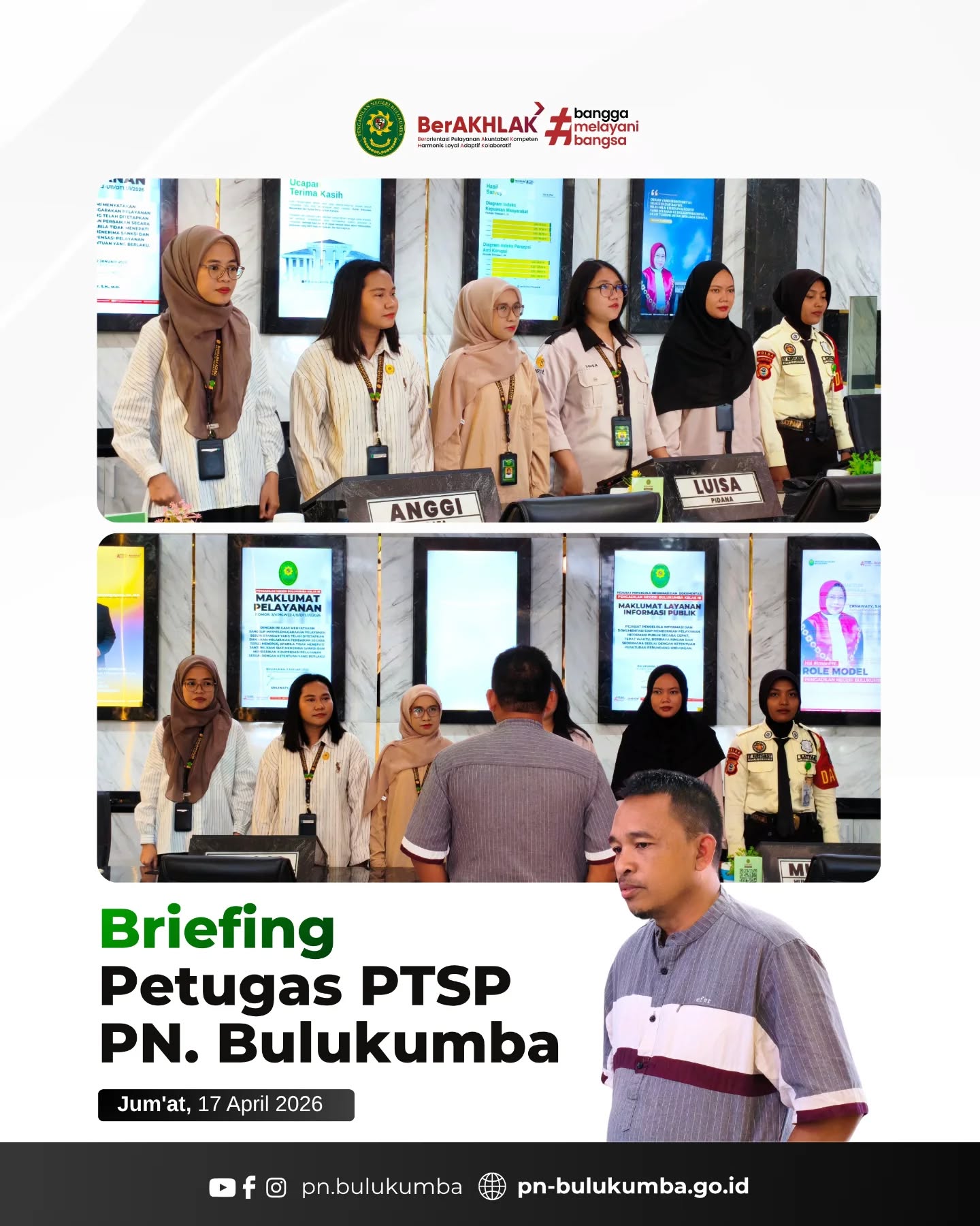 Briefing Pagi PTSP PN Bulukumba 🌅

Bulukumba, 17 April 2026 📍

Kegiatan briefing pagi kembali dilaksanakan di lingkungan Pengadilan Negeri Bulukumba yang dipimpin oleh Bapak Angri Junandi, S.H., selaku Panitera Pengadilan Negeri Bulukumba. Dalam arahannya, beliau menekankan pentingnya memberikan pelayanan terbaik kepada masyarakat dengan menerapkan prinsip 5S (Senyum, Salam, Sapa, Sopan, Santun) 😊 serta 5R (Ringkas, Rapi, Resik, Rawat, Rajin) 🧹 dalam setiap aktivitas pelayanan.

Selain itu, beliau juga mengingatkan agar seluruh petugas tetap memperhatikan hasil survei sebagai bentuk feedback dari masyarakat guna terus meningkatkan kualitas pelayanan yang diberikan 📊.

Kegiatan briefing ditutup dengan doa bersama 🤲 sebagai bentuk harapan agar seluruh aktivitas pelayanan berjalan lancar dan memberikan manfaat bagi masyarakat pencari keadilan.

Memberikan pelayanan terbaik adalah komitmen kami untuk mewujudkan peradilan yang agung ✨

====================
Instagram & TikTok : @pn.bulukumba
Facebook & YouTube : Pengadilan Negeri Bulukumba
Website : https://pn-bulukumba.go.id

#PNBulukumba
#BriefingPagi
#PelayananPrima
#5S5R
#ZonaIntegritas
PelayananPublik
PengadilanNegeriBulukumba