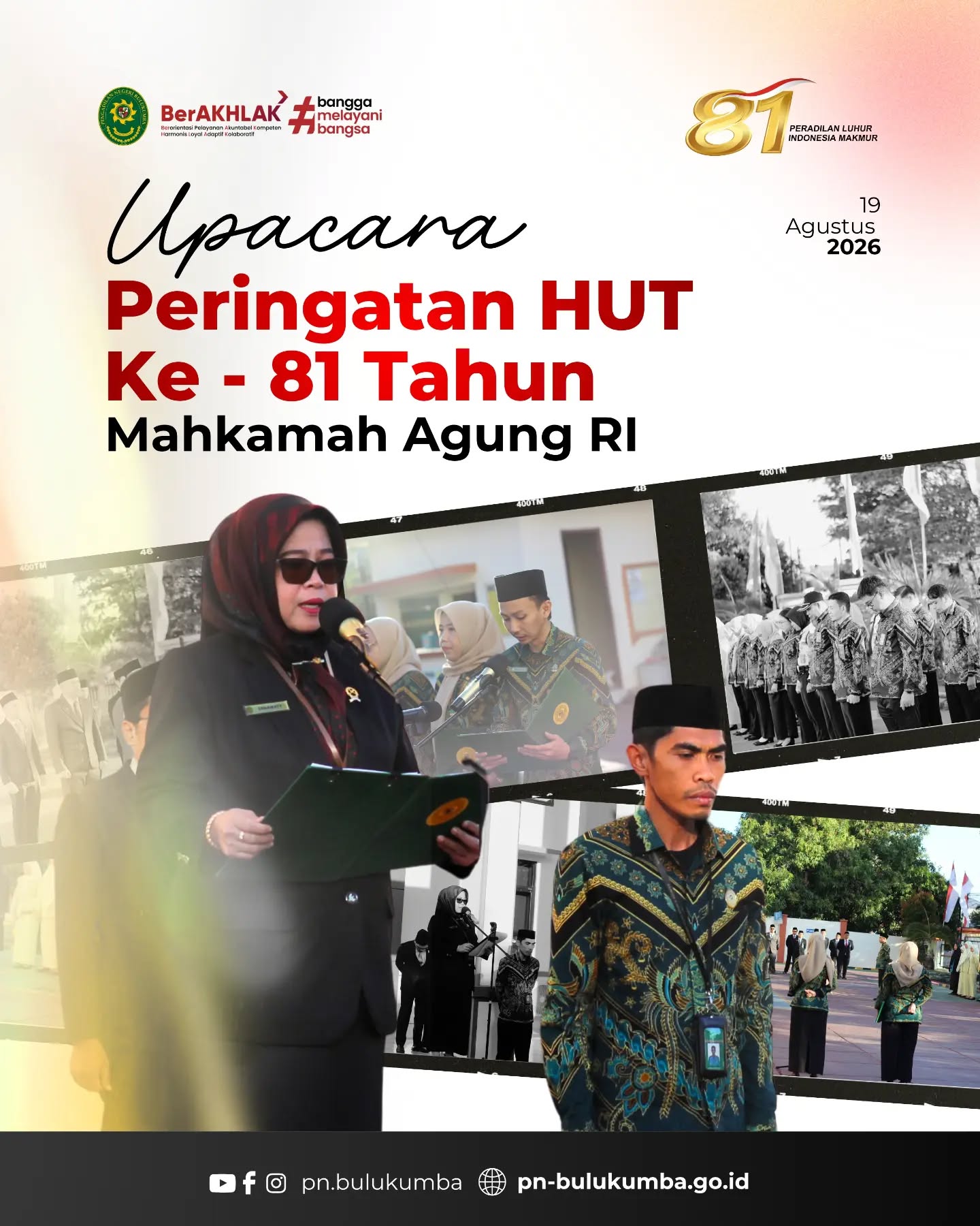 🇮🇩 UPACARA PERINGATAN HUT KE-81 MAHKAMAH AGUNG RI

Bulukumba, 19 Agustus 2026

Pengadilan Negeri Bulukumba melaksanakan Upacara Peringatan Hari Ulang Tahun ke-81 Mahkamah Agung Republik Indonesia yang dipimpin oleh Ketua Pengadilan Negeri Bulukumba, Ibu Ernawaty, S.H., M.H.

Upacara diikuti oleh para Hakim, Ibu-Ibu Dharmayukti Karini, serta seluruh aparatur Pengadilan Negeri Bulukumba dengan penuh khidmat dan semangat kebersamaan.

Peringatan HUT ke-81 Mahkamah Agung RI menjadi momentum untuk terus memperkuat komitmen dalam memberikan pelayanan peradilan yang profesional, berintegritas, dan berkeadilan.

“Peradilan Luhur, Indonesia Makmur”⚖️🇮🇩

====================

📱 Ikuti Media Sosial Resmi Pengadilan Negeri Bulukumba:

Instagram: @pn_bulukumba
Facebook: Pengadilan Negeri Bulukumba
YouTube: Pengadilan Negeri Bulukumba

#HUTMAKRI81 #MahkamahAgungRI #PeradilanLuhurIndonesiaMakmur #PengadilanNegeriBulukumba #PNBulukumba MahkamahAgung DharmayuktiKarini IndonesiaMakmur